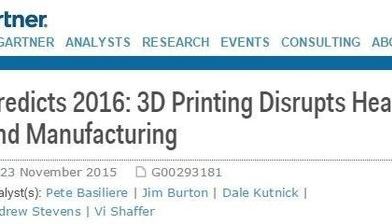 가트너전망 (Predict 2016: 3D Printing Disrupts Healthcare and manufacturing)