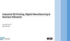 인사이드 3D프린팅 2017 4편 - 제조업, 물류 운송업계의 게임 체인저, 3D프린팅