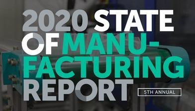 2020 제조 레포트 - 2020 State of Manufacturing Report