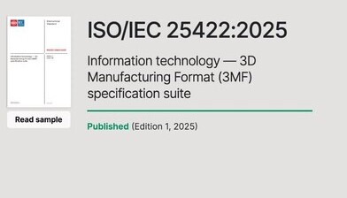 ISO, 3D프린터용 표준 파일 포맷으로 3MF 선정 